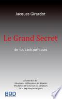 Le grand secret de nos partis politiques