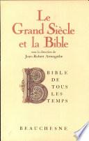 Le Grand Siècle et la Bible