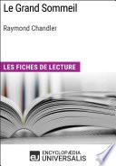 Le Grand Sommeil de Raymond Chandler