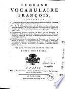 Le grand vocabulaire françois