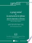 Le Groupe nominal et la construction de la référence