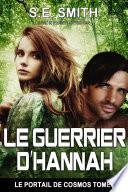 Le Guerrier d’Hannah