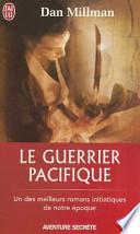 Le guerrier pacifique