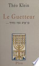 Le guetteur