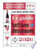 Le Guide Bettane et Desseauve 2026