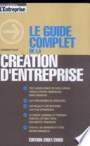 Le guide complet de la création d'entreprise