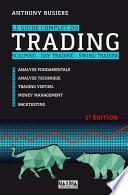 Le guide complet du trading - Scalping - Day trading - Swing trading