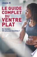 Le guide complet du ventre plat