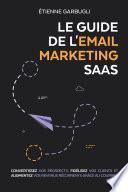 Le Guide de l'Email Marketing SaaS