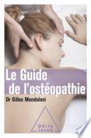 Le Guide de l'ostéopathie