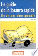 Le guide de la lecture rapide