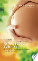 Le Guide de la naissance naturelle