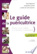 Le guide de la puéricultrice