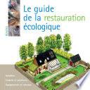 Le guide de la restauration écologique