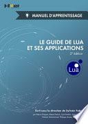 Le guide de Lua et ses applications - Manuel d'apprentissage (2e édition)