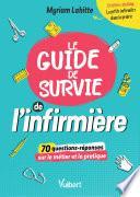 Le Guide de survie de l'infirmière