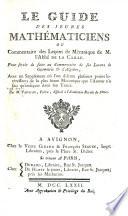 Le guide des jeunes mathématiciens; ou, Commentaire des leçons de mécanique de m. l'abbé de La Caille