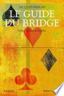 Le Guide du bridge