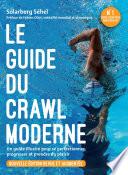 Le guide du crawl moderne - Nouvelle édition