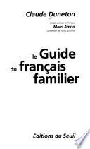 Le guide du français familier