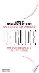 Le guide du patrimoine en France