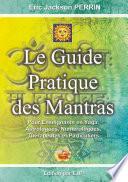 Le guide pratique des mantras