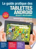Le guide pratique des tablettes android