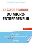 Le guide pratique du micro-entrepreneur
