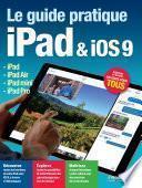 Le guide pratique iPad & iOS 9