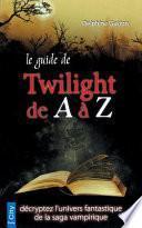 Le guide Twilight de A à Z