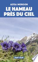 Le Hameau près du ciel