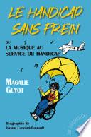 Le handicap sans frein