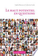 Le haut potentiel en questions
