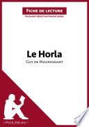 Le Horla de Guy de Maupassant (Analyse de l'oeuvre)