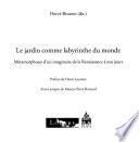 Le jardin comme labyrinthe du monde