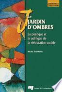 Le Jardin D'Ombres