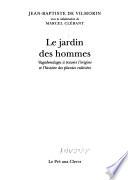 Le jardin des hommes
