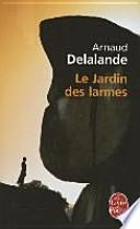 Le jardin des larmes