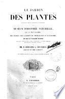 Le jardin des plantes description complète, historique et pittoresque du Muséum d'Histoire Naturelle par Emm. Lemaout