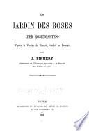 Le jardin des roses (Der Rosengarten) d'après la version de Simrock, traduit en français par J. Firmery ....