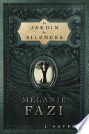 Le Jardin des silences