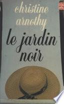 Le jardin noir