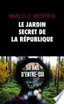 Le jardin secret de la République