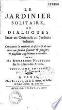 Le Jardinier solitaire, ou Dialogues entre un curieux et un jardinier