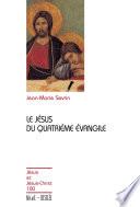 Le Jésus du quatrième évangile