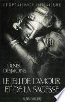 Le Jeu de l'amour et de la sagesse