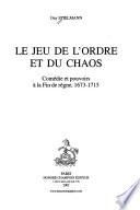Le jeu de l'ordre et du chaos