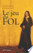 Le jeu du Fol