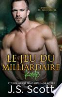 Le jeu du milliardaire Kade