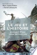 Le jeu et l'histoire